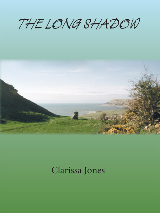 Title details for The Long Shadow by Clarissa Jones - Available